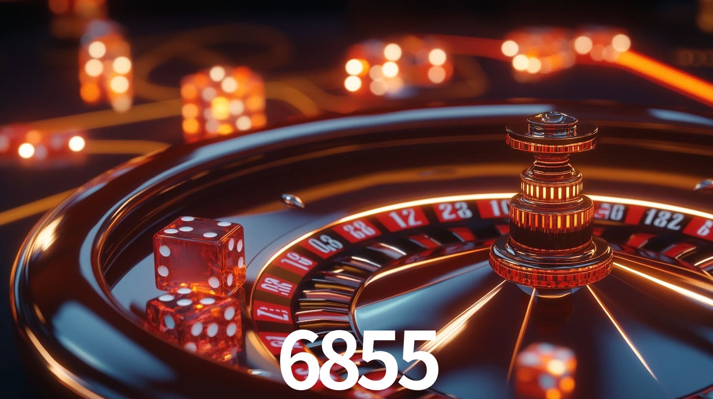 6855: A Experiência de Casino com Jogos de Mesa ao Vivo