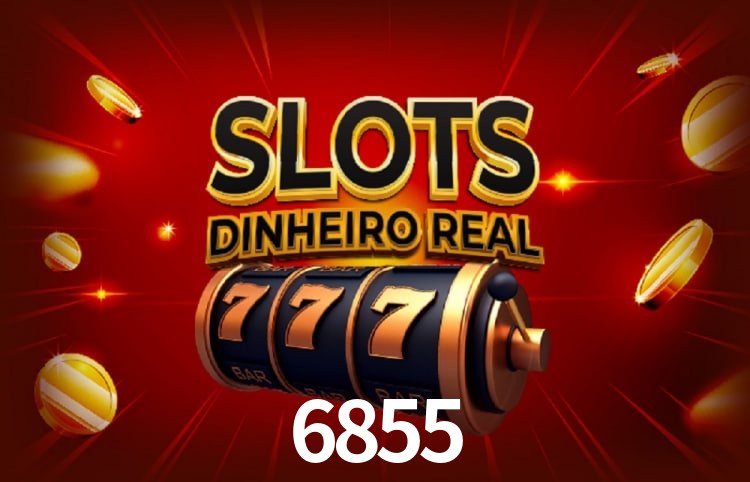 Bônus e promoções da 6855